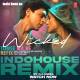 Wicked Tumse Mil Ke Refix (Indohouse Remix) Poster