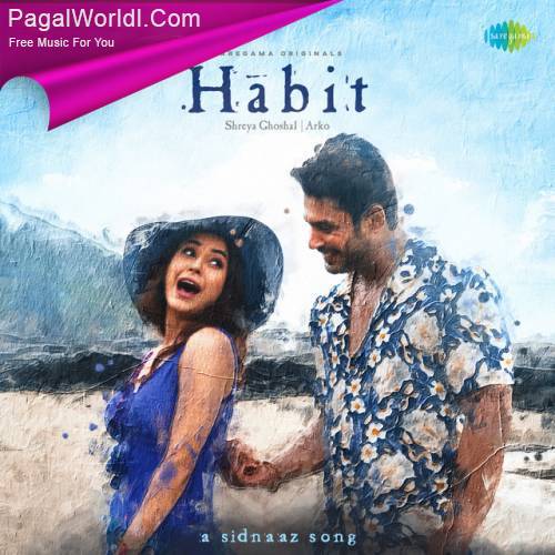 Habit (A Sidnaaz Song) Poster