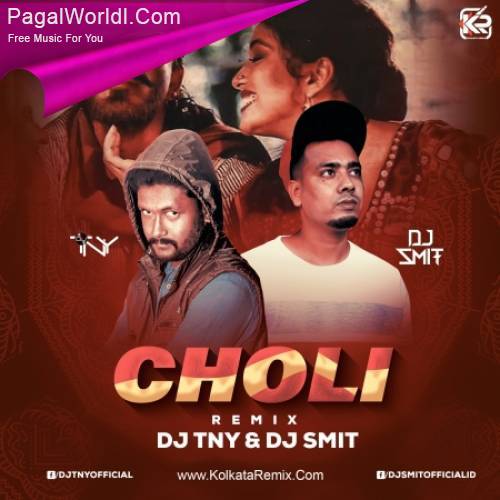 Choli Ke Peeche Kya Hai (Remix)   DJ TNY, DJ Smit Poster