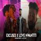 Excuses X Love Nwantiti Poster