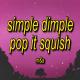 Simple Dimple Pop It Poster