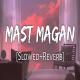 Mast Magan (Slowed Reverb) Poster