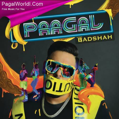 Paagal   Badshah Poster