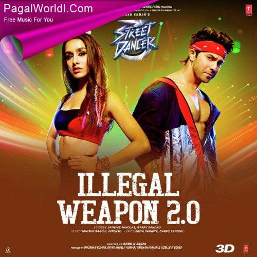 Illegal Weapon 2.0   Street Dancer 3D Poster